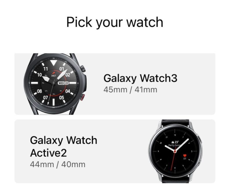 Select your watch from the list of Galaxy Watch options