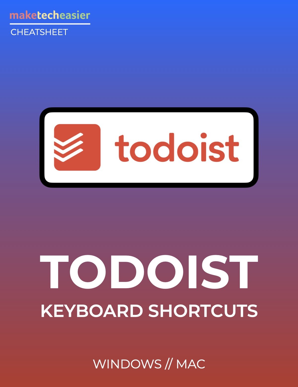 The Ultimate Todoist Keyboard Shortcuts Cheatsheet Download