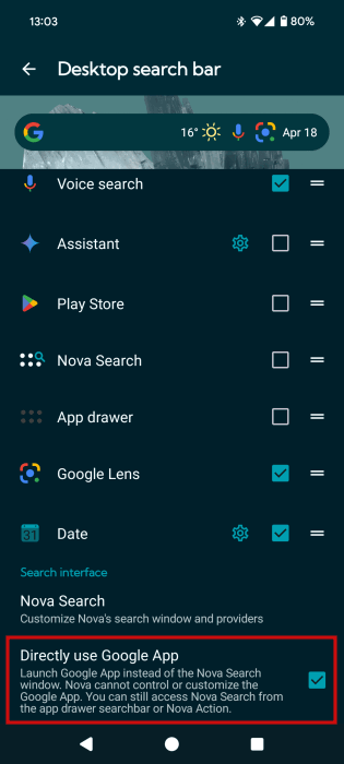 Enabling "Directly use Google app" in Nova settings on Pixel phone. 