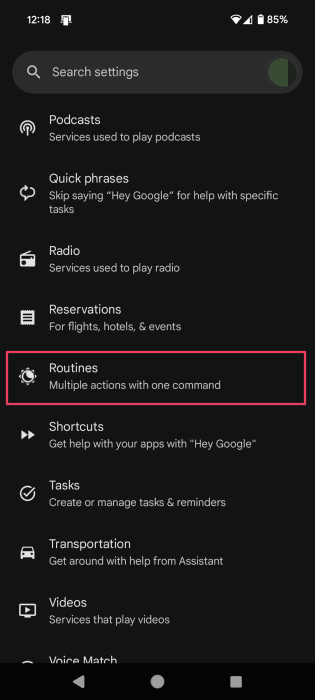 Selecting Routines options in Assistant menu on Android phone. 