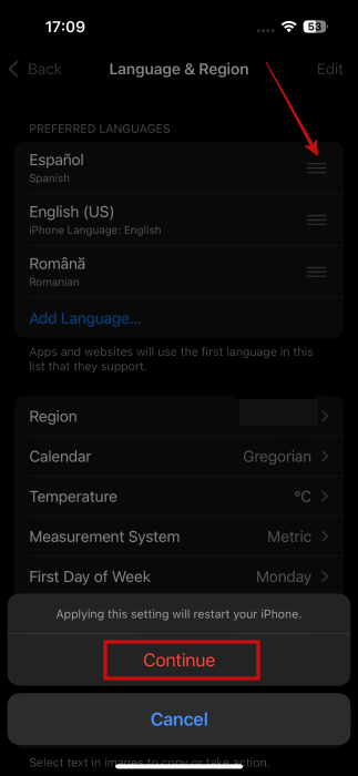 Moving new language to the top in "Language & Region" settings on iPhone. 