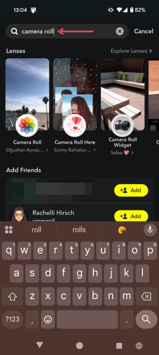 Searching for "camera roll" in Snapchat app. 